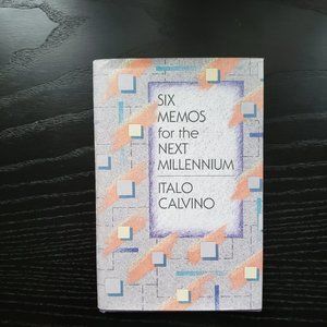 Six Memos for the Next Millennium Hardcoverby Italo Calvino
